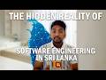 ලංකාවේ software engineering වල ඇත්තටම මොකද වෙන්නෙ ? | The Hidden Reality of SE in Sri Lanka