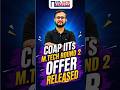 COAP Round 2 Offer Released | M.Tech Admission 2026 #shorts #coapoffer