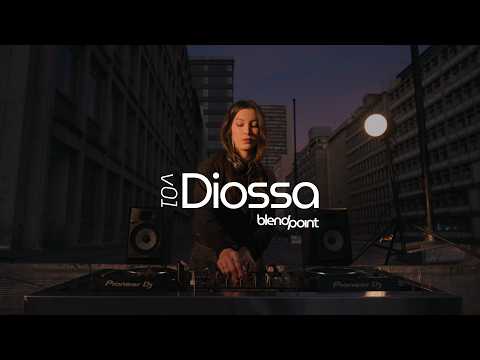 DIOSSA | BLEND POINT | PREMIERE: SUNSET ENCOUNTER | V.01