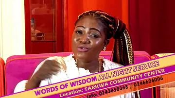 Minister Florence Obinim Presents Words of Wisdom All-night on the 27th of November 2015