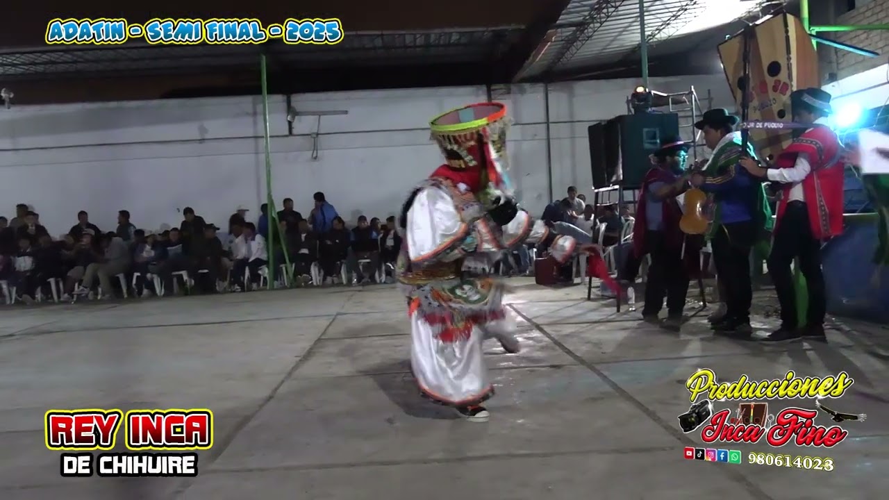 DANZA DE LAS TIJERAS ADATIM 2025 REY INCA DE CHIHUIRE VS LASTA PARA DE MORCOLLA