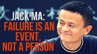 Move From Failure To Being Successful - Jack Ma | Little Inspiration