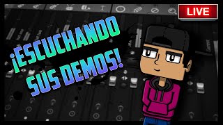 ¡ESCUCHANDO SUS DEMOS! #8