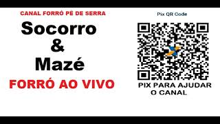SOCORRO & MAZÉ AO VIVO 2026