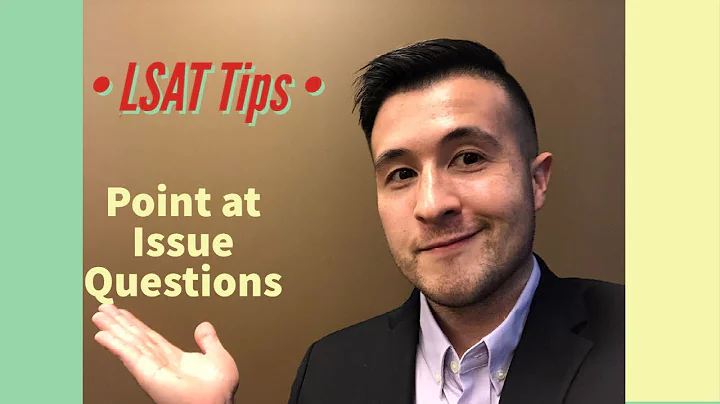 LSAT Tips: Answering Point at Issue (Logical Reasoning) Questions