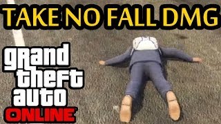 ★ GTA 5 Online - How To Take No Fall Damage! Survive Every Fall!