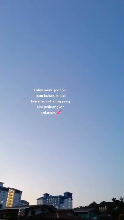 Jangan sia siakan perjuangan ku || story wa 30 detik #shorts