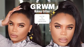 GRWM\/Chit Chat: Bronze Orangy Makeup Look. Let's talk Mental Health, Bio, and Business