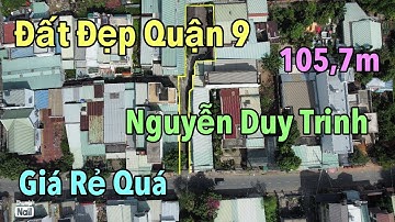 Bán Đất Nguyễn Duy Trinh 105,7m2 I Quá Tiềm Năng & Giá Rẻ Nhất Quận 9