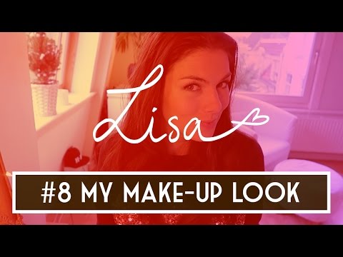 MY MAKE-UP LOOK - VLOG #8 - Lisa Michels