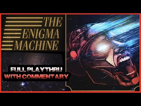 The Enigma Machine Full Game Playthru [ with Commentary ]