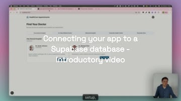 Connecting your app to a Supabase database - Introductory video