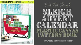 Sleigh Advent Calendar Christmas Plastic Canvas Pattern Book Flip Through Video