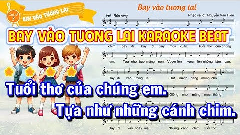 BAY VÀO TƯƠNG LAI KARAOKE BEAT - ÂM NHẠC 5 KNTT