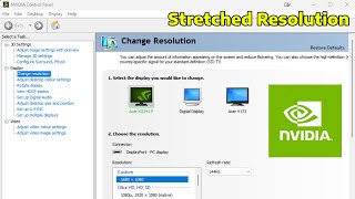 How To Get Stretched Resolution using NVIDIA Control Panel