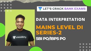 Mains Level DI (Data Interpretation) | Quantitative Aptitude for Bank Exams | Himanshu Gupta