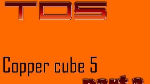 Copper Cube 5 TDS part 2