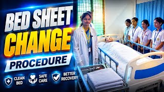 Bed Sheet Change Procedure in Nursing | Occupied Bed Making Step by Step | Nursing Practical Demo