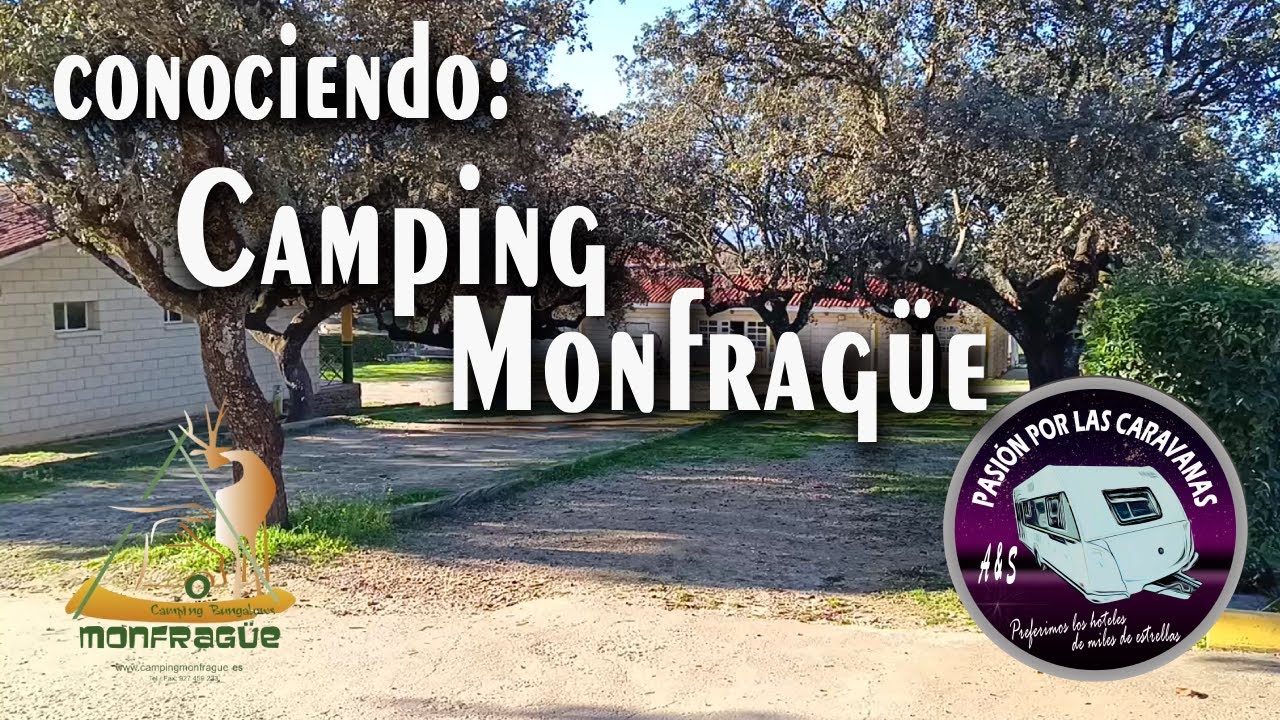 CONOCIENDO CAMPING MONFRAGÜE (CÁCERES)