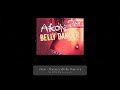 Akon Bananza Belly Dancer SLOWED Reverb 