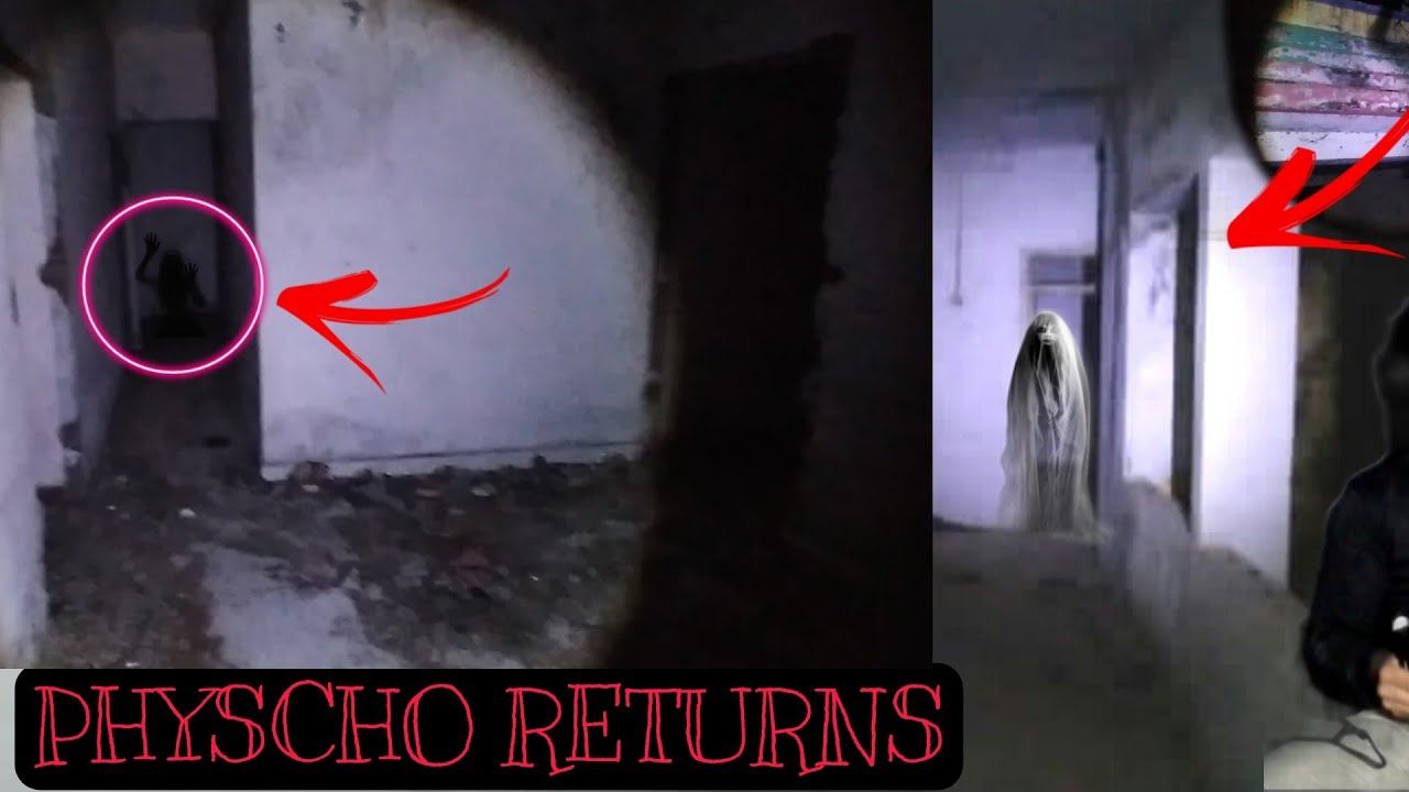 PHYSCHO RETURNS 😰 /  /  ghost or physco 😰 / ibrahim ghost explorer