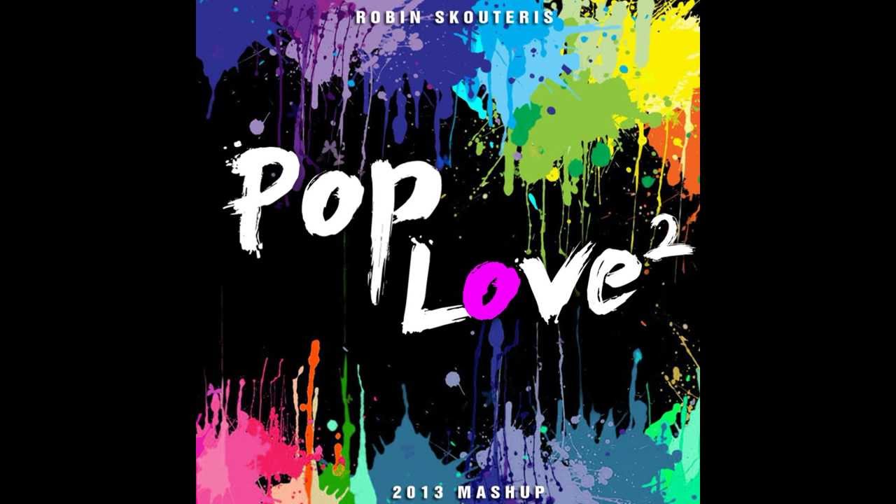 pop love 2 robin skouteris