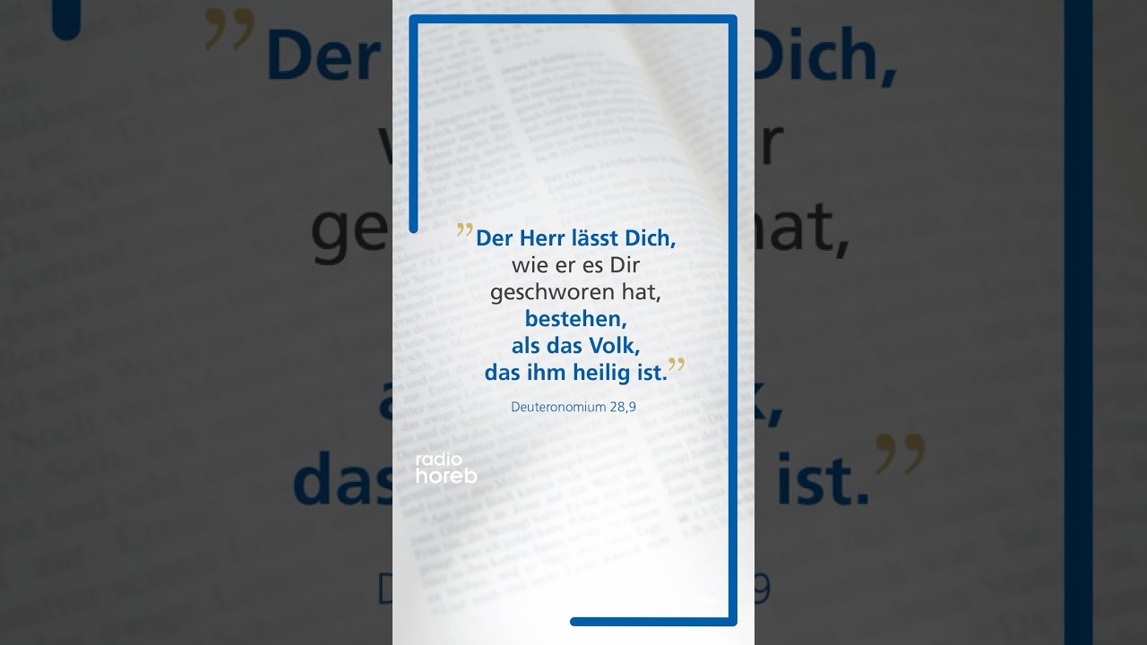 Was ist Dir heilig?🙏📖 Unser Bibelwort der Woche – Deuteronomium 28,9