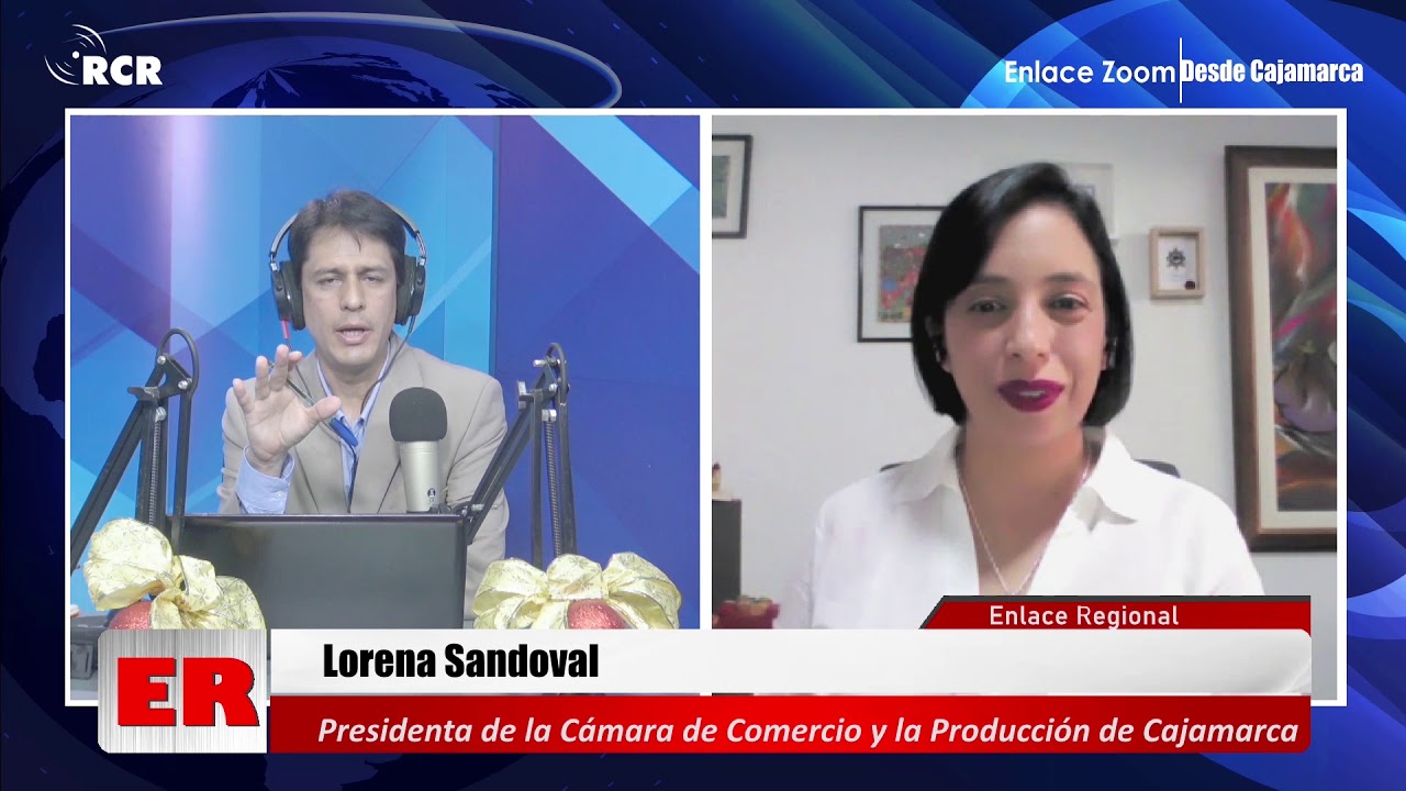 ENTREVISTA A LORENA SANDOVAL, PRESIDENTA DE LA CÁMARA DE COMERCIO Y LA PRODUCCIÓN DE CAJAMARCA