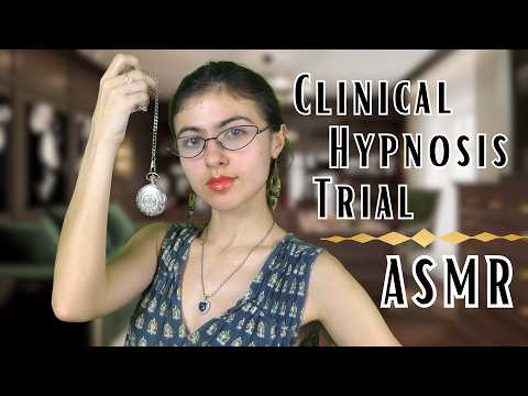 ASMR || Hypnotherapist Clinical Trial