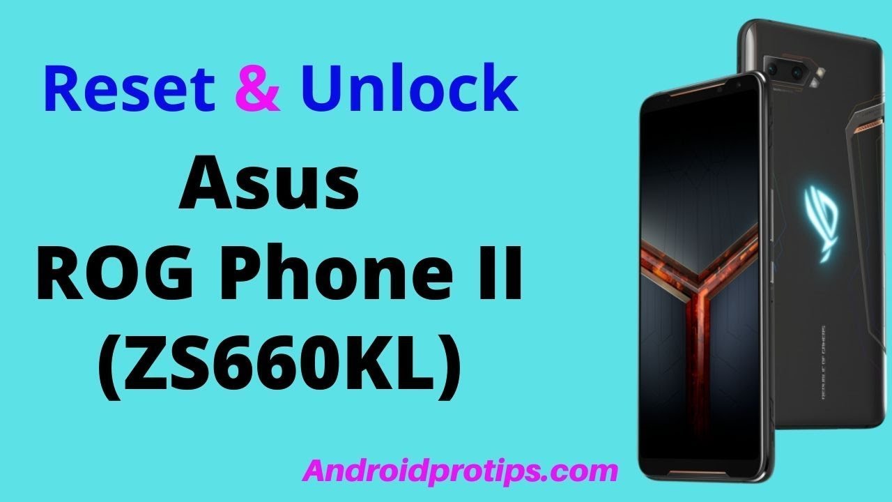 How to hand reset Asus ROG phone 2 _ remove pattern lock _ remove ...