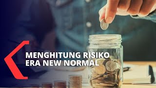 Menghitung Risiko dari New Normal