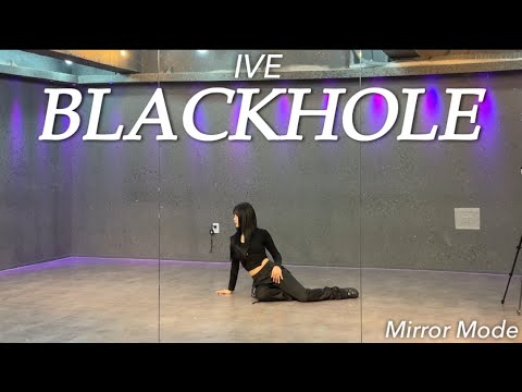 [KPOP]IVE(아이브)“BLACKHOLE”Dance Cover | 1절 안무 거울모드