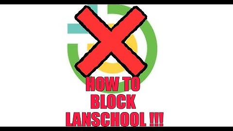 HOW TO BLOCK AND BYPASS LANSCHOOL(AIR) !!! [2024]