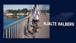 Followed: Hjalte Halberg