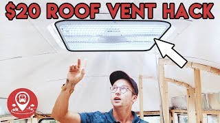 $20 DIY Roof Vent Fan HACK - Bus Conversion by The Voyager Project 25,600 views 6 years ago 7 minutes, 50 seconds