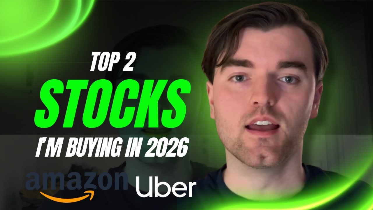 My Top 2 Stocks for 2026 - Amazon & Uber Breakdown! - YouTube