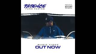 Yung Pacino - Patience