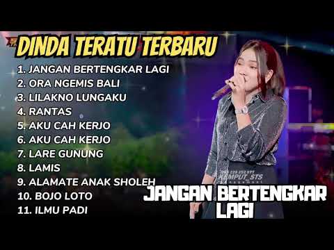 JANGAN BERTENGKAR LAGI - DINDA TERATU FULL ALBUM DANGDUT KOPLO TERBARU 2025 || DANGDUTTREND