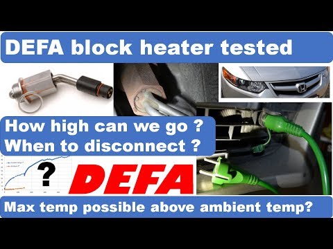 DEFA block heater tested