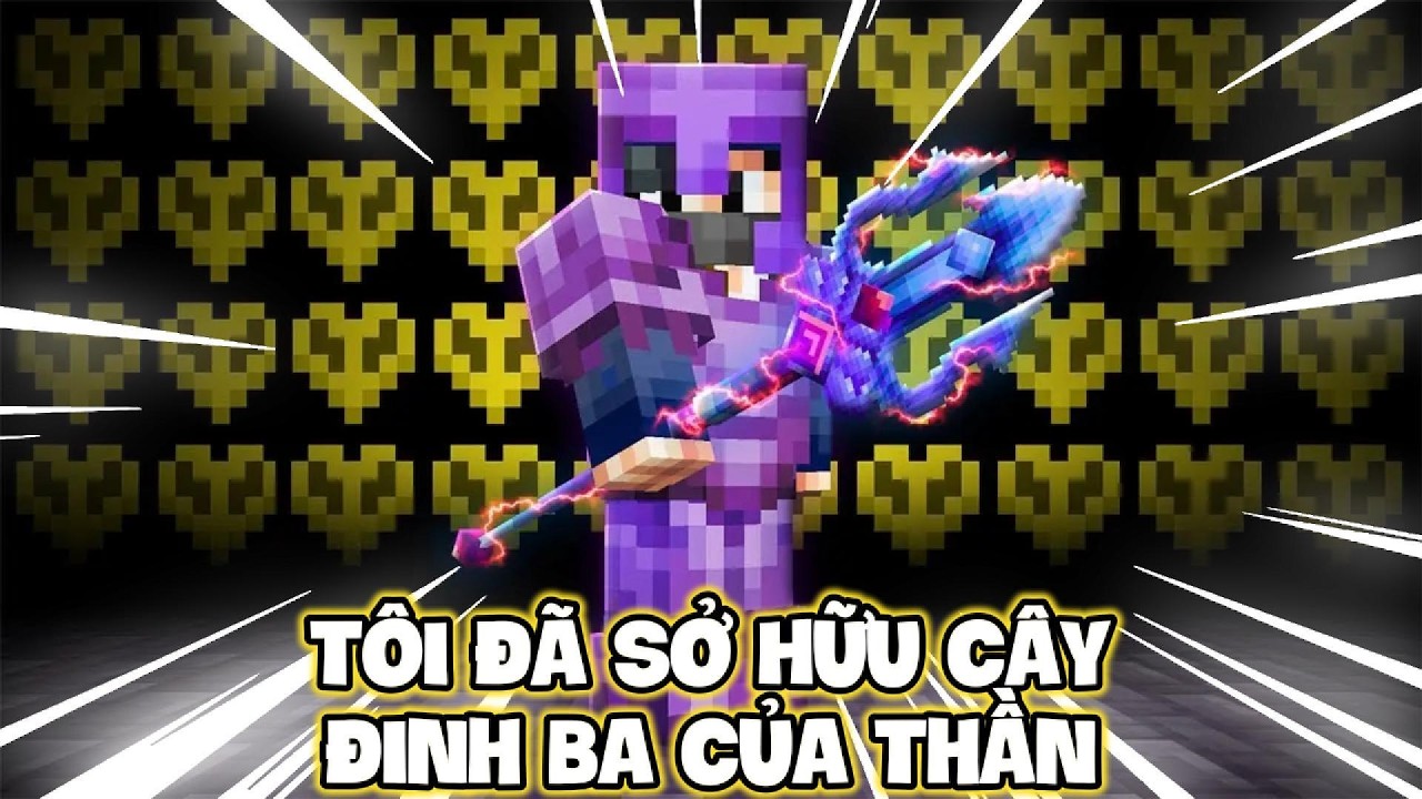 Tôi Đã Sở Hữu Cây Đinh Ba Của Thần !