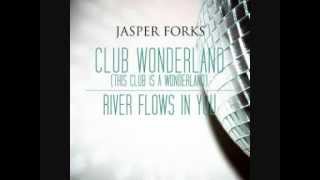 Jasper Forks This Club Is A Wonderland