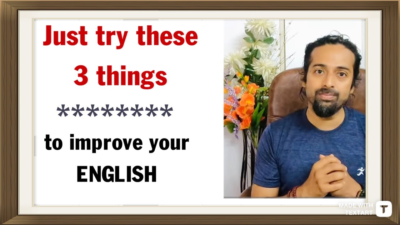 If you want to be Good in English follow these Simple Rules | Rupam Sil ...