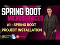 Spring Boot Zero-to-Hero | #1 - Spring Boot Project Installation