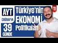 Türkiye'nin ekonomi politikaları konu - soru | 39 GÜNDE AYT COĞRAFYA KAMPI 2026 | 11.sınıf coğrafya Mp3 Song