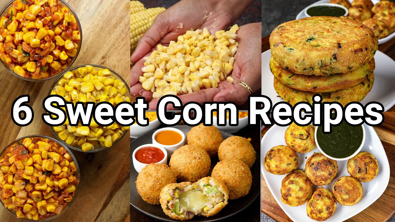 6 Simple & Easy Sweet Corn Snack Recipes - Perfect Evening Tea Time Snacks | Easy Snack Recipes | Hebbar | Hebbars Kitchen
