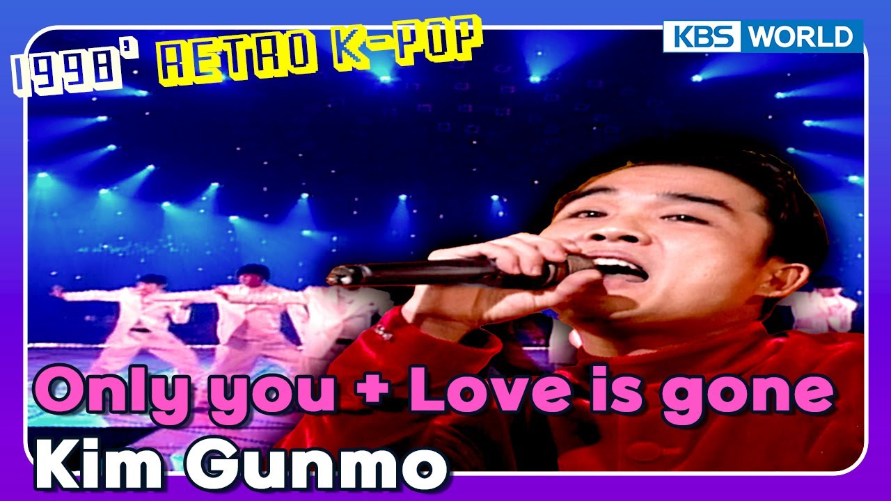 Only you + Love is gone - Kim Gunmo [GayoTop10] | KBS 980121 - YouTube