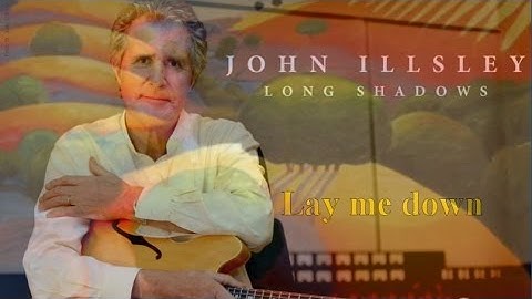 John Illsley - Lay me down