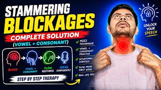 Stammering Blockages Solution(Vowel + Consonant) | Complete Therapy Video