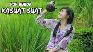 Pop Sunda || Kasuat suat | @sawahofficial6326
