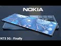 نوكيا N73 يعود من جديد الآن مع تقنية الجيل الخامس نوكيا N73 يعود من جديد الآن مع تقنية الجيل الخامس